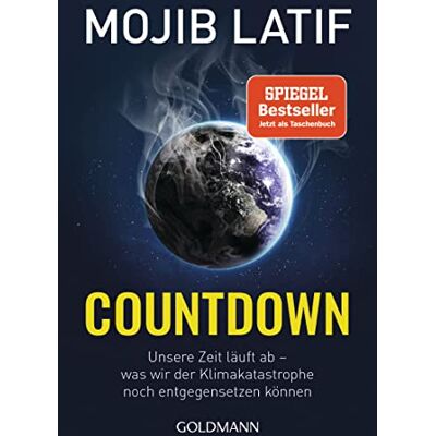 Mojib Latif Countdown: Unsere Zeit Läuft Ab – Was Wir Der Klimakatastrophe Noch Entgegensetzen Können - Publicité Mojib Latif Countdown: Unsere Zeit Läuft Ab – Was Wir Der Klimakatastrophe Noch Entgegensetzen Können - Publicité