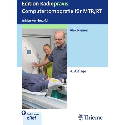Alex Riemer Computertomografie Für Mtr/rt: Inklusive Herz-Ct (Edition Radiopraxis) - Publicité Alex Riemer Computertomografie Für Mtr/rt: Inklusive Herz-Ct (Edition Radiopraxis) - Publicité