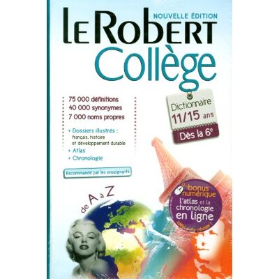 Le Robert Collège : Dictionnaire 11-15 Ans, Dès La 6e - Publicité Le Robert Collège : Dictionnaire 11-15 Ans, Dès La 6e - Publicité