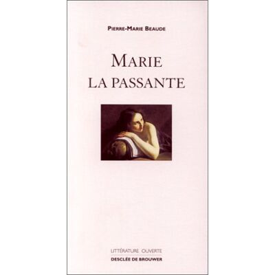 Pierre-Marie Beaude Marie La Passante - Publicité Pierre-Marie Beaude Marie La Passante - Publicité