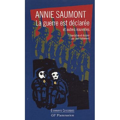 Annie Saumont La Guerre Est Déclarée Et Autres Nouvelles - Publicité Annie Saumont La Guerre Est Déclarée Et Autres Nouvelles - Publicité