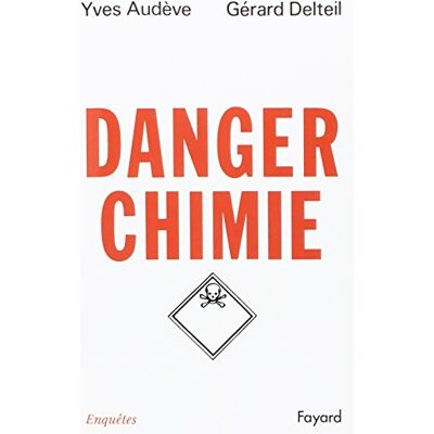 Y Audeve Danger Chimie - Publicité Y Audeve Danger Chimie - Publicité