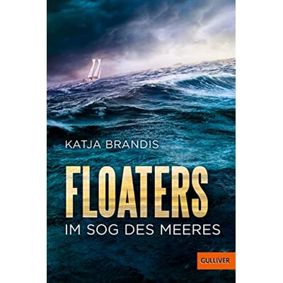 Katja Brandis Floaters: Im Sog Des Meeres - Publicité Katja Brandis Floaters: Im Sog Des Meeres - Publicité