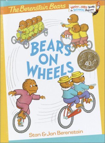 Stan Berenstain Bears On Wheels (Bright & Early Books(R))