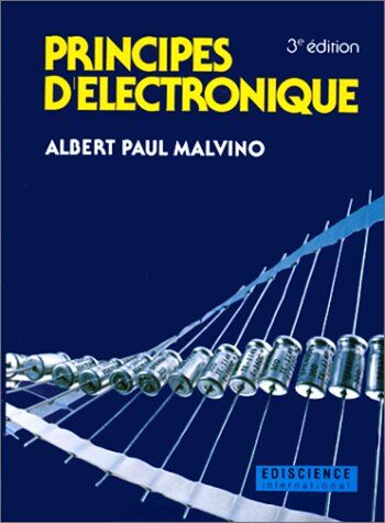 Malvino, Albert Paul Principes D'Electronique (Dunod Masson Ho)