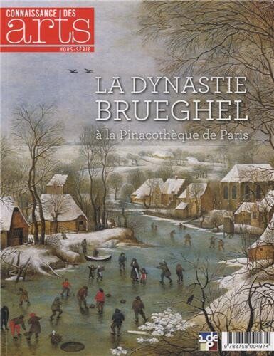 Guy Boyer Connaissance Des Arts, Hors-Série N° 597 : La Dynastie Brueghel À La Pinacothèque De Paris