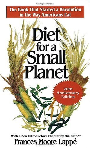 Lappe, Frances Moore Diet For A Small Planet (20th Anniversary Edition)