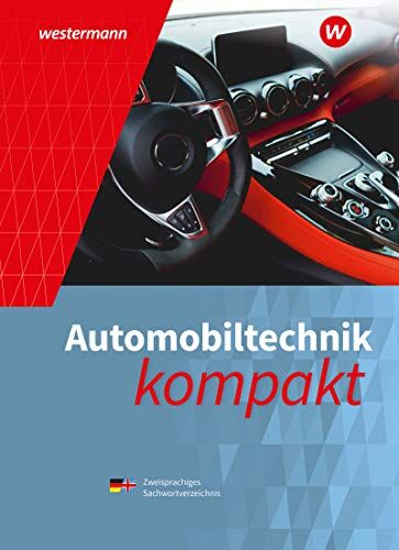 Dietrich Kruse Automobiltechnik Kompakt: Schülerband