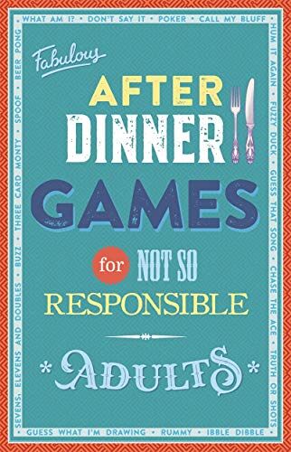 Igloo Books Fabulous After Dinner Games For Not So Responsible Adults (Game Box)