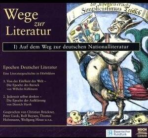 Wilhelm Kühlmann Wege Zur Literatur, Audio-Cds, Auf Dem Weg Zur Deutschen Nationalliteratur, Barock Und Aufklärung, 3 Audio-Cds