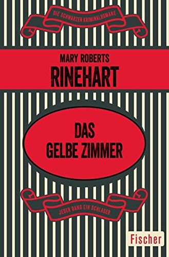 Rinehart, Mary Roberts Das Gelbe Zimmer: Kriminalroman