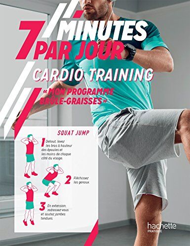 Cardio Training : Mon Programme Brûle-Graisses