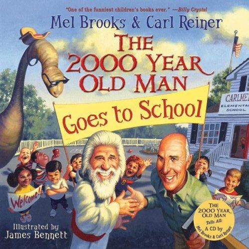 Mel Brooks The 2000 Year Old Man Goes To School