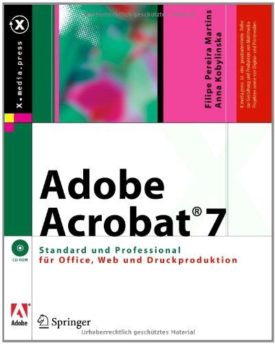 Adobe Acrobat 7 Standard Und Professional Für Office, Web Und Druckproduktion