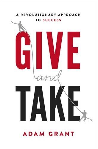 Adam Grant Give And Take