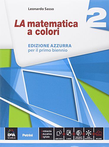 Matematica A Colori,La Ed.Azzurra Vol.2 + Ebook 2