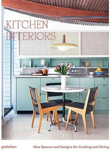 gestalten Kitchen Interiors:  Spaces And Designs For Cooking And Dining