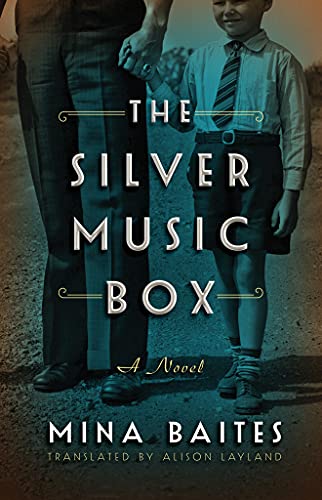 Mina Baites The Silver Music Box (The Silver Music Box, 1, Band 1)