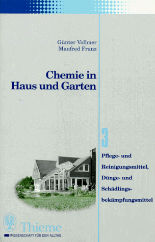 Günter Vollmer Chemie In Haus Und Garten