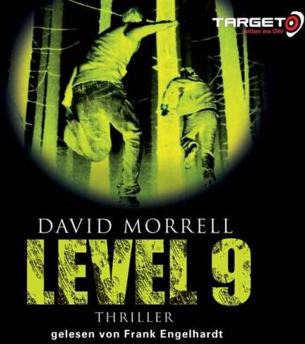 David Morrell Level 9, 6 Cds (Target - Mitten Ins Ohr)