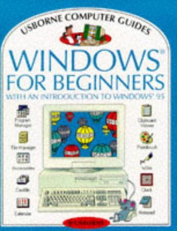 Richard Dungworth Windows For Beginners (Computer Guides)