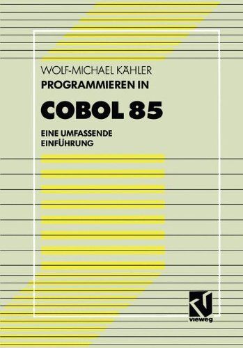 Programmieren In Cobol 85: Eine Umfassende Einführung