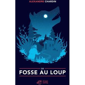 La Fosse Au Loup