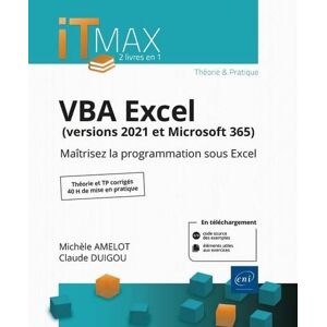 Michèle Amelot Vba Excel (Versions 2021 Et Microsoft 365) :