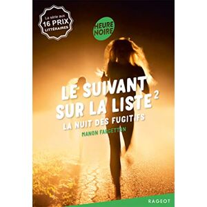 unbekannt Le Suivant Sur La Liste, Tome 2 : La