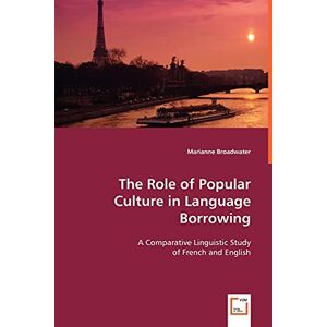Marianne Broadwater Broadwater, M: The Role Of Popular Culture In