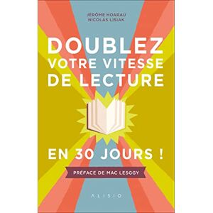 Jérôme Hoarau Doublez Votre Vitesse De Lecture En 30 Jours