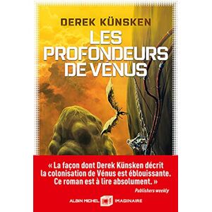 Derek Künsken Les Profondeurs De Vénus