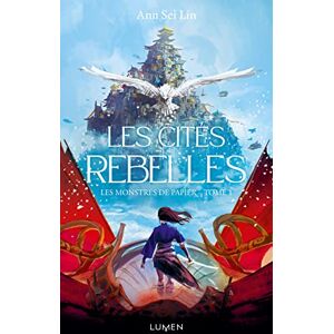 Lin, Ann Sei Les Monstres De Papier - Tome 1