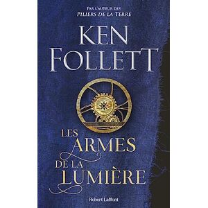 Ken Follett Les Armes De La Lumière