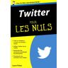 Laura Fitton Twitter Pour Les Nuls