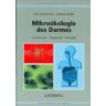 Gero Beckmann Mikroökologie Des Darmes. Grundlagen, Diagnostik Und Therapie