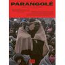 Gran Horizonte Media Motherland: Parangolé – A Journal About The Urbanised Planet (Ausgabe 1)
