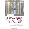 Séparer Et Punir : Une Géographie Des Prisons Françaises