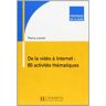 Thierry Lancien De La Vidéo À Internet : 80 Activités Thématiques (Pratique De Classe)