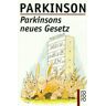 Parkinson, Cyril Northcote Parkinsons Neues Gesetz. ( Rororo Sachbuch).