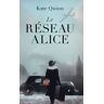 Le Réseau Alice