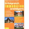 Petra Claßen-Kövel Erfolgreich Immobilien Ersteigern: Erfolgreiche Strategien. Aktuelles Recht. Fundierter Rat Vom Experten. Informative Praxistipps. Fachbegriffe Von A-Z. Suchen. Erwerben. Finanzieren. Geld Sparen