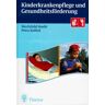 Mechthild Hoehl Kinderkrankenpflege Und Gesundheitsförderung