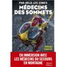 Pascal Sancho Par-Delà Les Cimes Médecins Des Sommets: Médecin Des Sommets