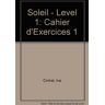 Iva Cintrat Cahier D'Exercices 1 (Soleil - Level 1)