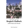 Gisbert Franken Bergisch-Gladbach: Schloss-Stadt An Der Strunde