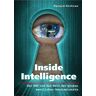 Harald Gröhler Inside Intelligence: Der Bnd Und Das Netz Der Großen Westlichen Geheimdienste