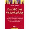 Thieme, Kurt H. Das Abc Des Verkaufserfolgs