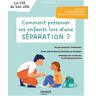 Bruno Humbeeck Comment Préserver Ses Enfants Lors D'Une Séparation ?