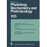 Reviews Of Physiology, Biochemistry And Pharmacology (Reviews Of Physiology, Biochemistry And Pharmacology, 105, Band 105)